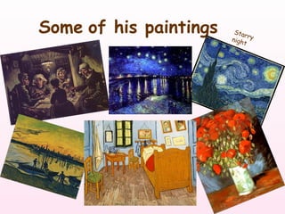 Some of his paintings    Star
                        n igh y
                               r
                           ...