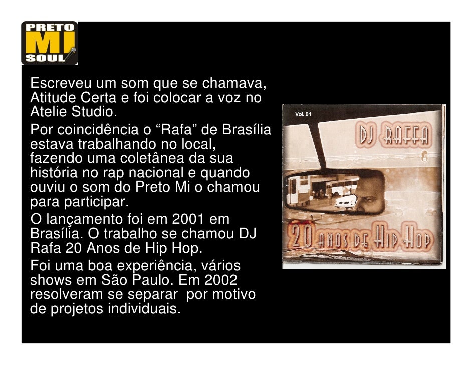 Thaide and DJ Hum O Começo 87-91 Thaide and DJ Hum O Começo 87-91