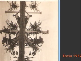 E s tiu 1932
 