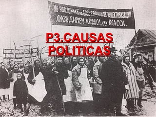 P3.CAUSAS POLITICAS 