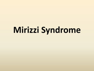 Mirizzi Syndrome
 
