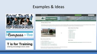 Examples & Ideas
 
