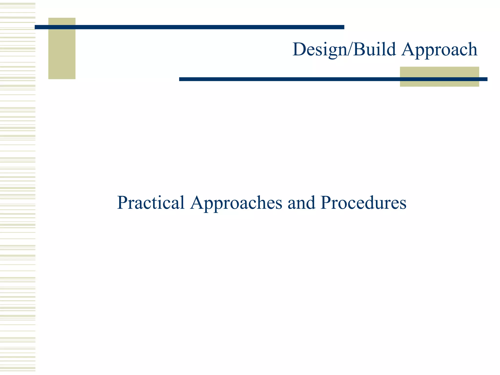 Practical Approaches and Procedures 