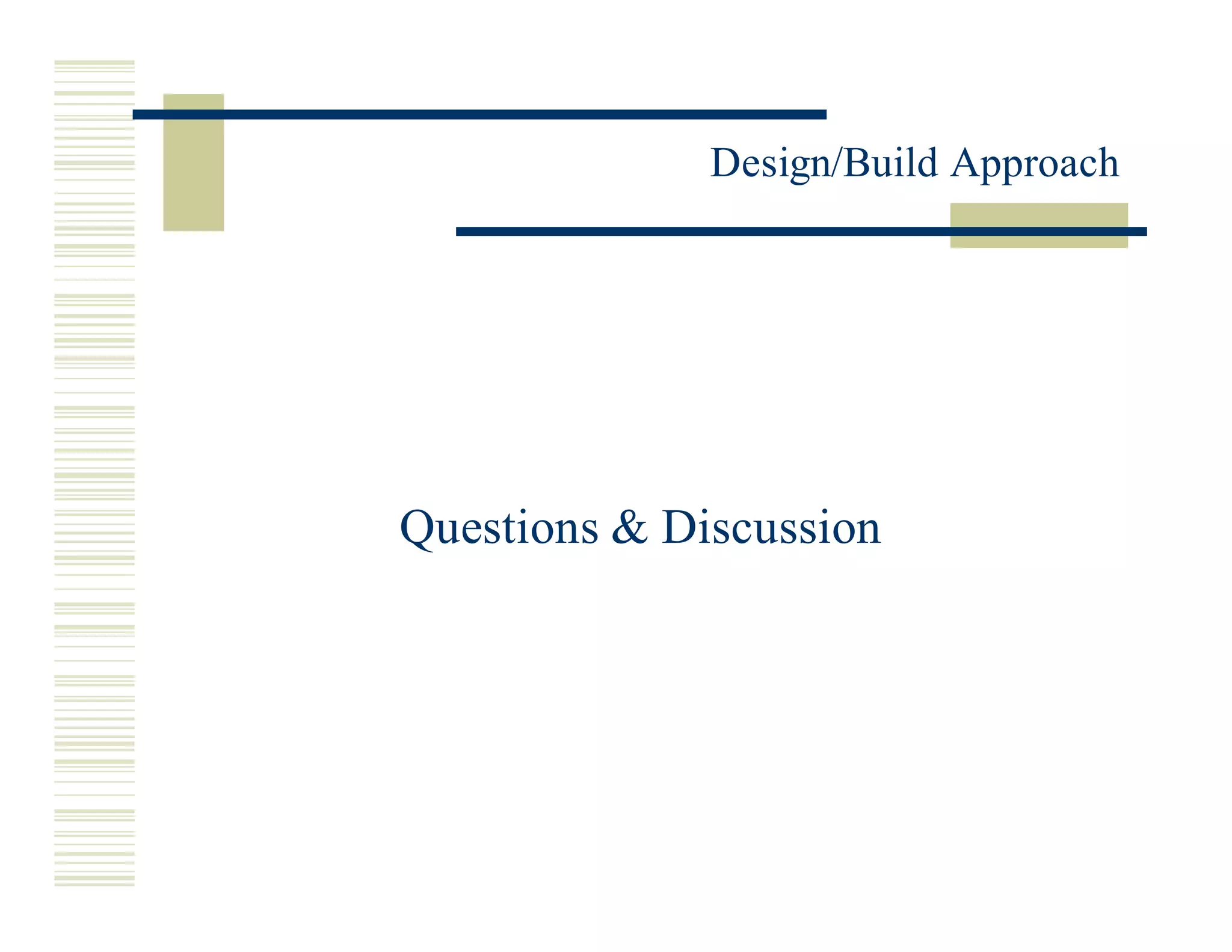 Miros Design Build Approach 3.20.02