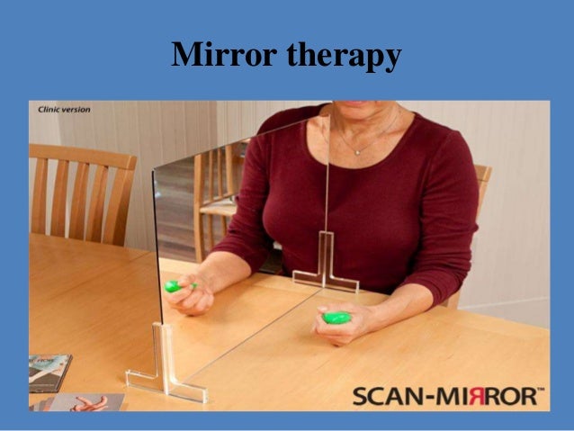 Mirror therapy