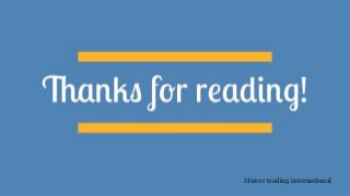 Mirror trading international
 