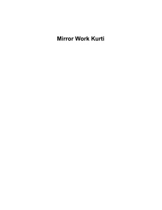 Mirror Work Kurti
 