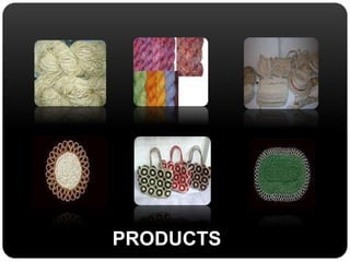 PRODUCTS 
 