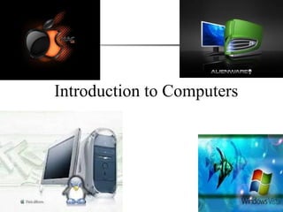Introduction to Computers 