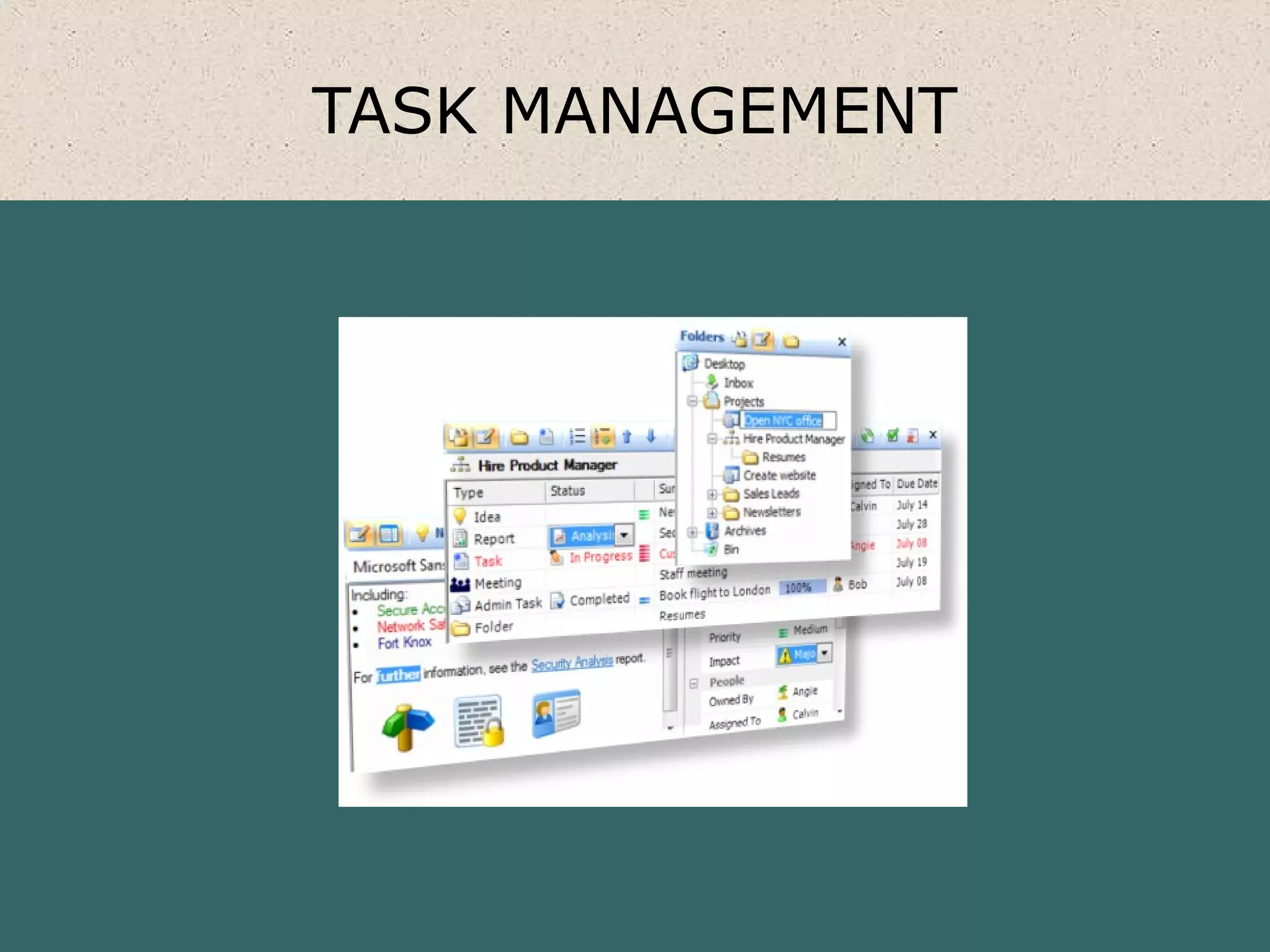 TASK MANAGEMENT
 