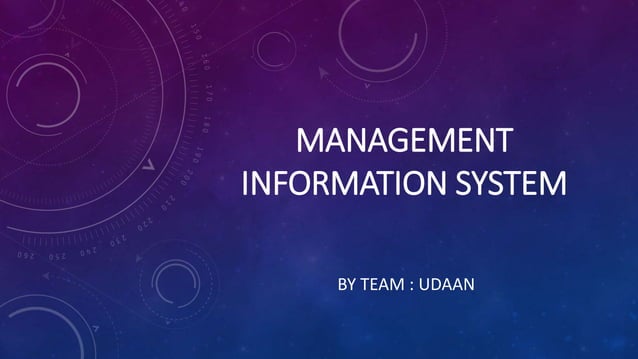 MANAGEMENT INFORMATION SYSTEM | PPT