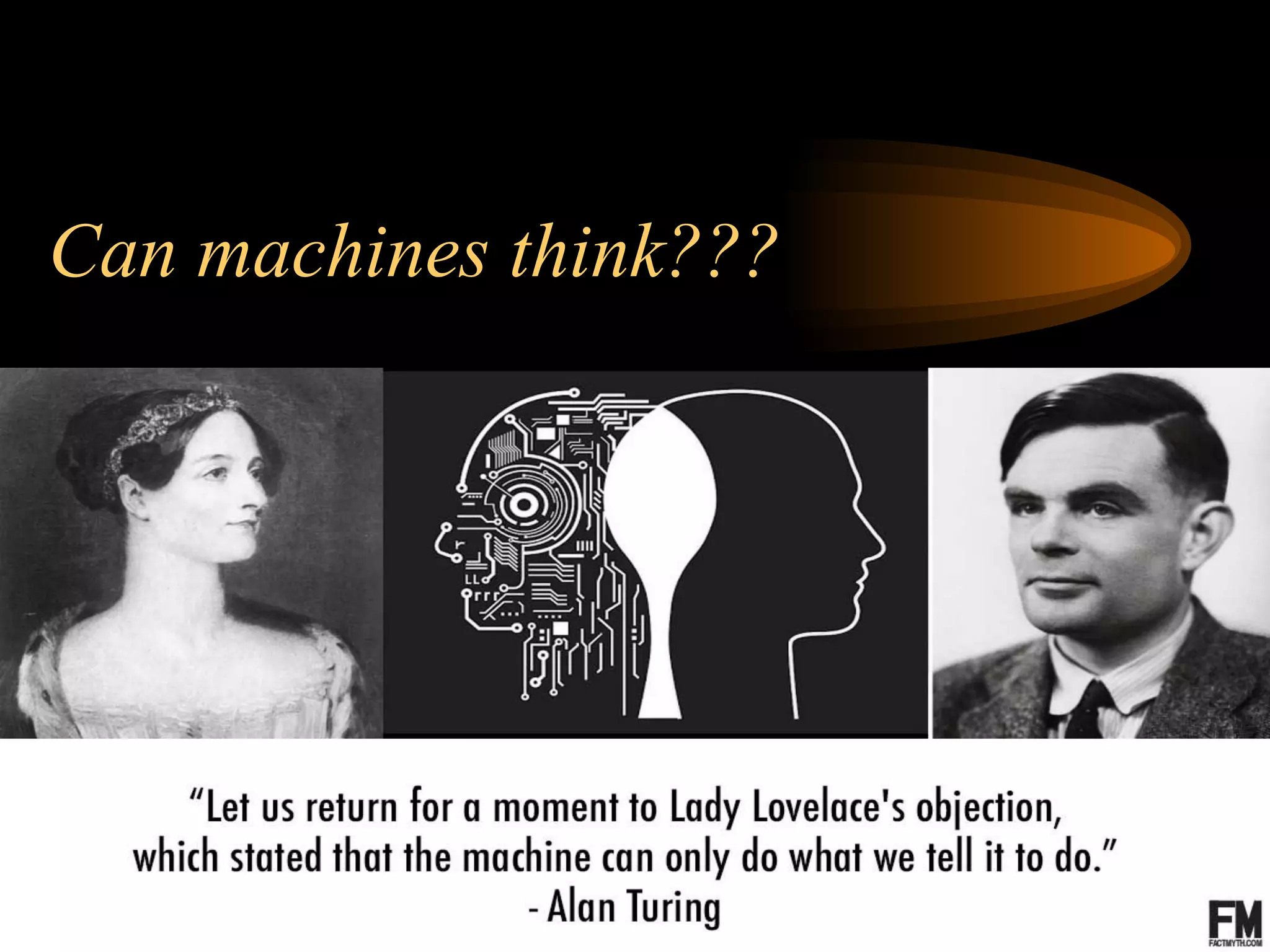Can machines think???
 