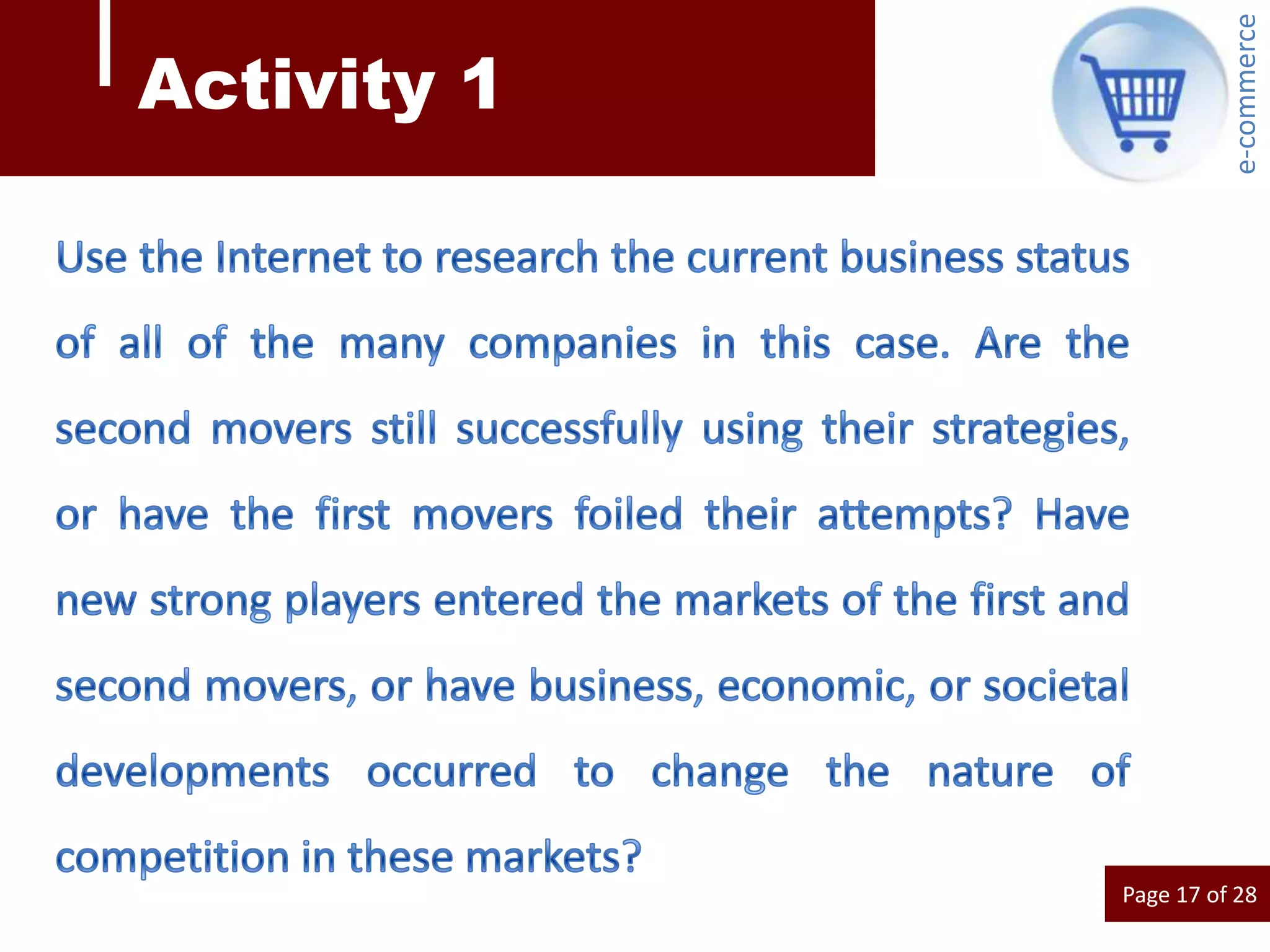 e-commerce
Activity 1




             Page 17 of 28
 