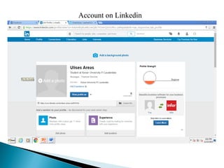 Account on Linkedin
 