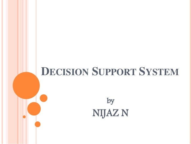 Decision Support System Management Information System