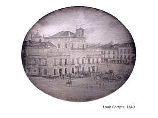 Louis Compte, 1840
 
