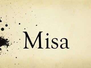Misa

 