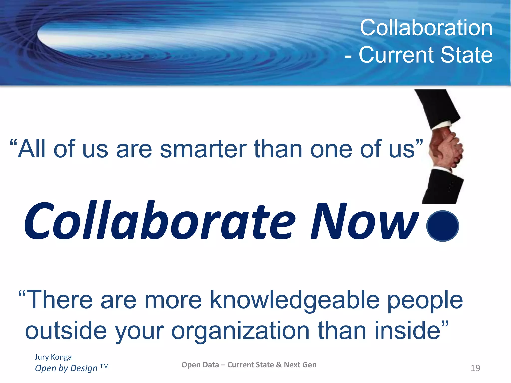 Recent Open Data initiatives have focused on public sector data and very recently has also turned to private sector corporate data