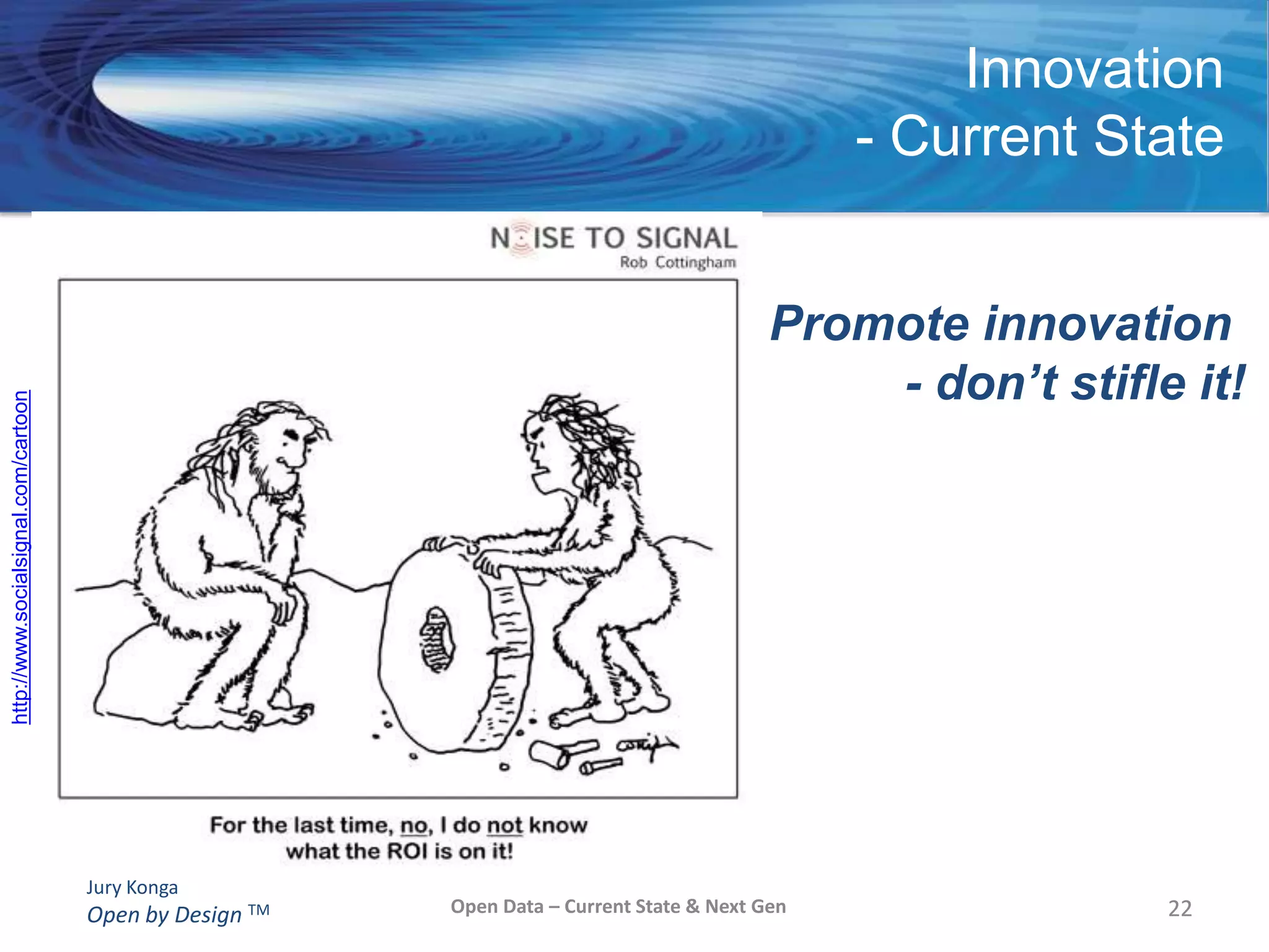 Open Government- Why?9This is the “rush” …. needs & expectationsImages  via MS OfficeOpen Data – Current State & Next Gen