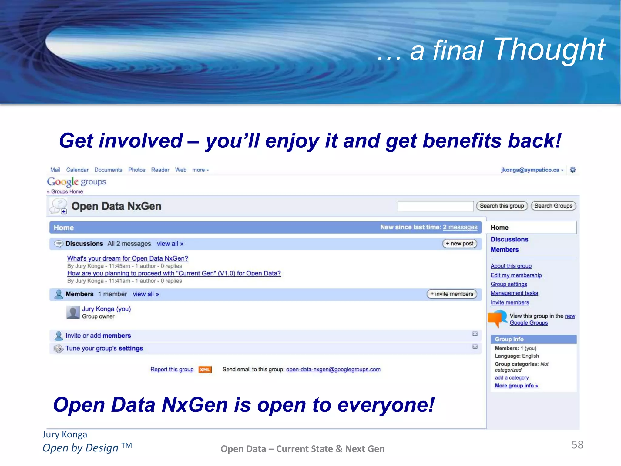 Open Data - the New RealityOpen Data- Current StateGlobal example – World Bank Data Catalog & Apps for Development contest (Initiated April 2010 )  Open Data – Current State & Next Gen28