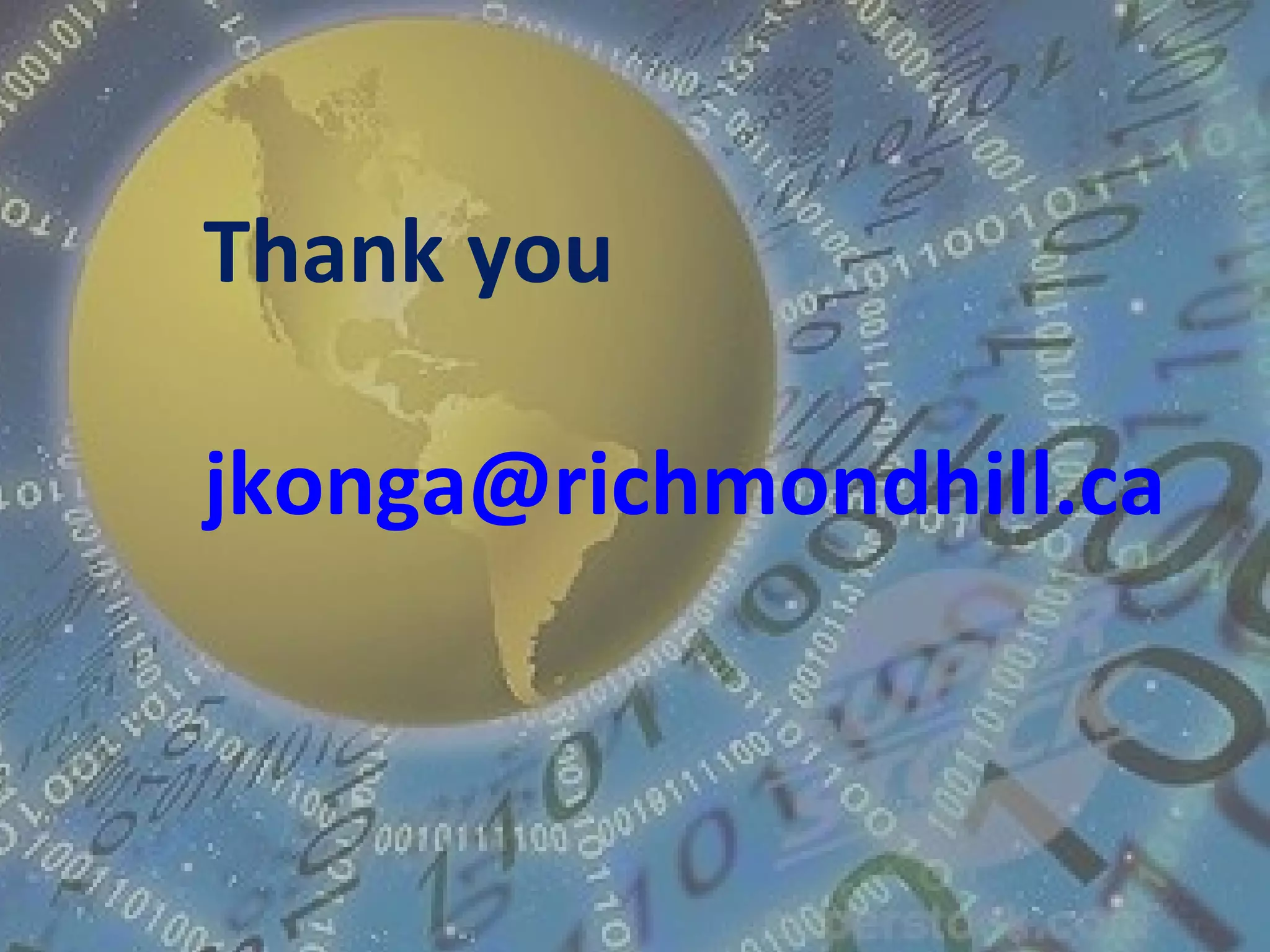 Thank you

jkonga@richmondhill.ca
 