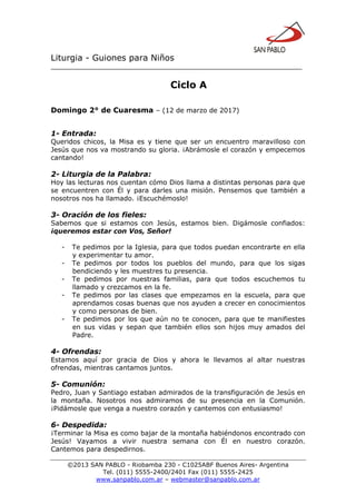 Liturgia - Guiones para Niños
__________________________________________________________________
©2013 SAN PABLO - Riobamb...