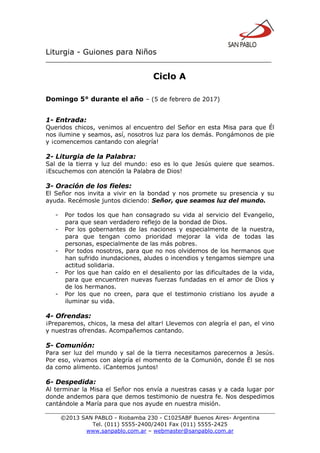 Liturgia - Guiones para Niños
__________________________________________________________________
©2013 SAN PABLO - Riobamb...