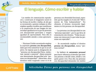 Andrés Mateo Martínez

Proyectosef.wordpress.com

TEMA 1
CAFDMN

Actividades físicas para personas con discapacidad

 