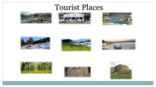 Tourist Places
 