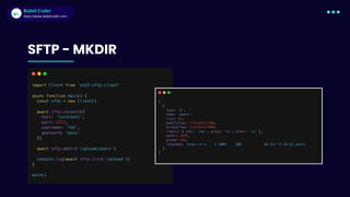 Babel Coder
Babel Coder
https://www.babelcoder.com
SFTP - MKDIR
 