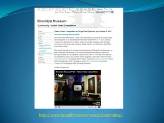 http://www.brooklynmuseum.org/community/