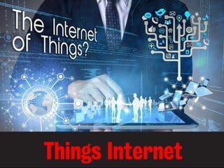 Things Internet