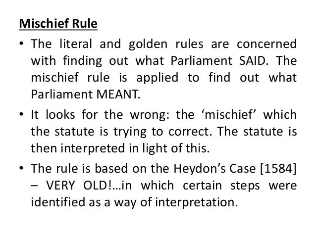 Mischief Rule