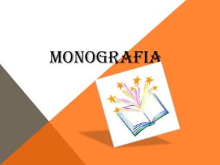 MONOGRAFIA

 