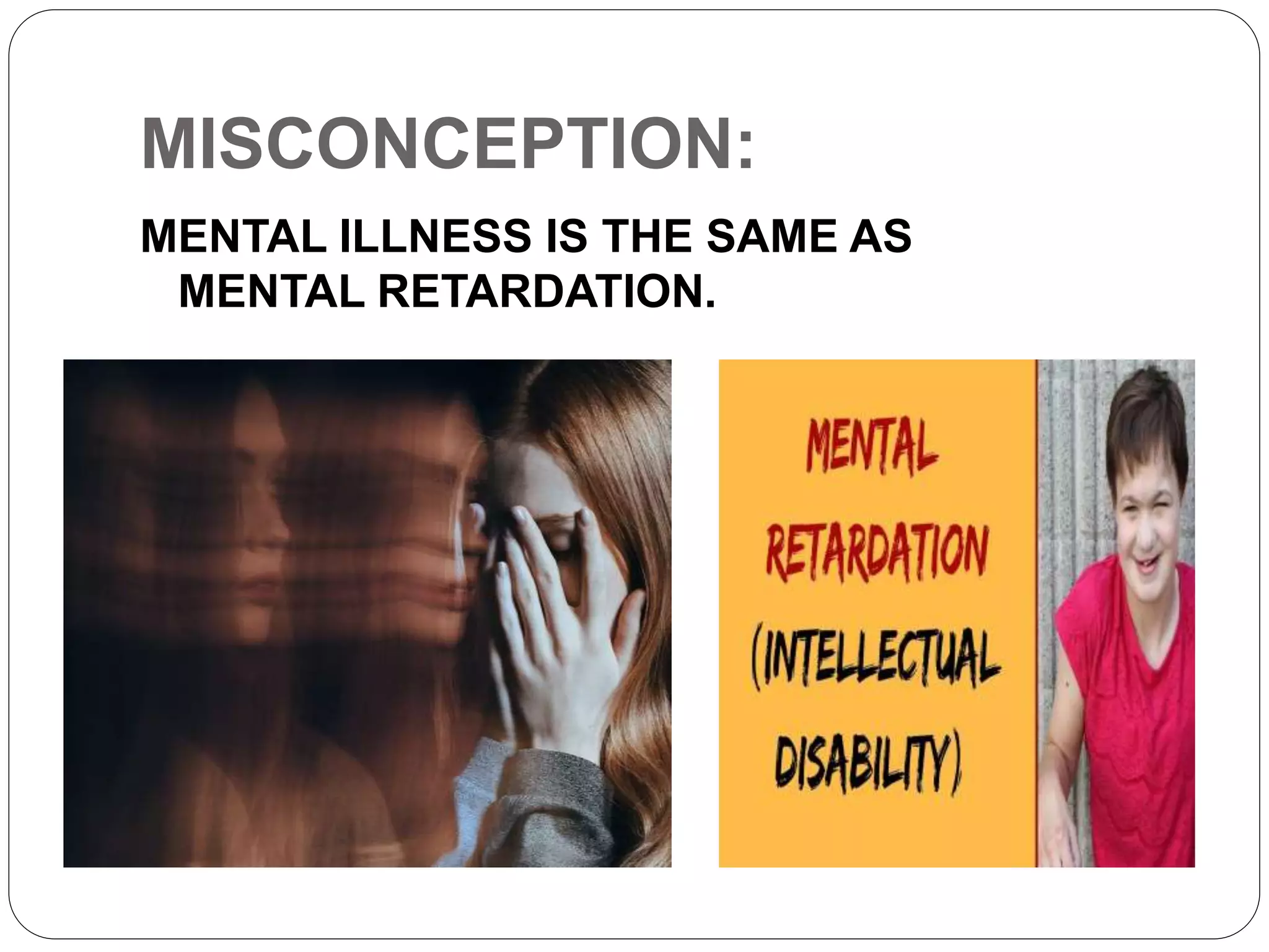 Mispersception Misconception of mental illness | PPTX
