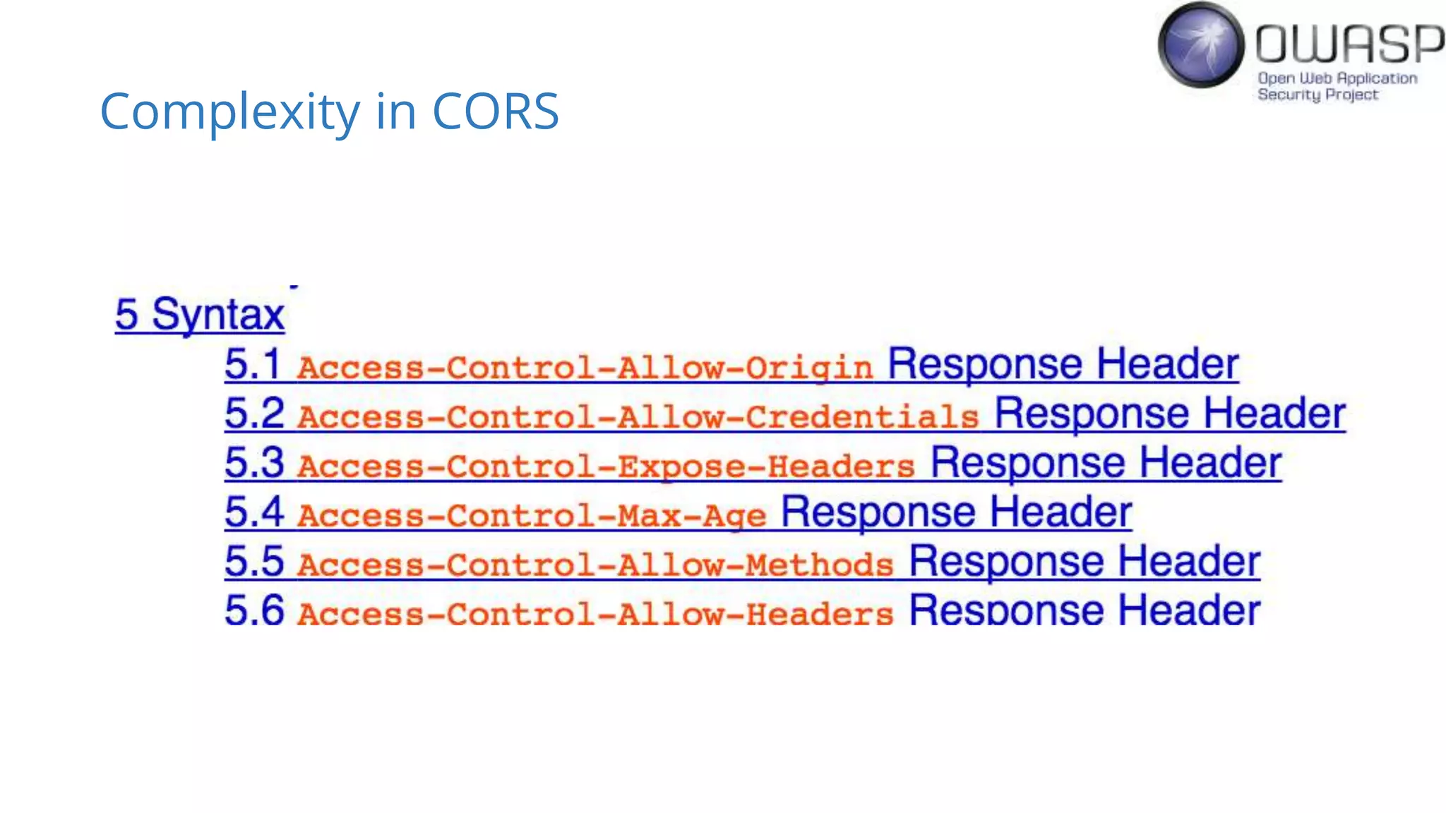 Complexity in CORS
 
