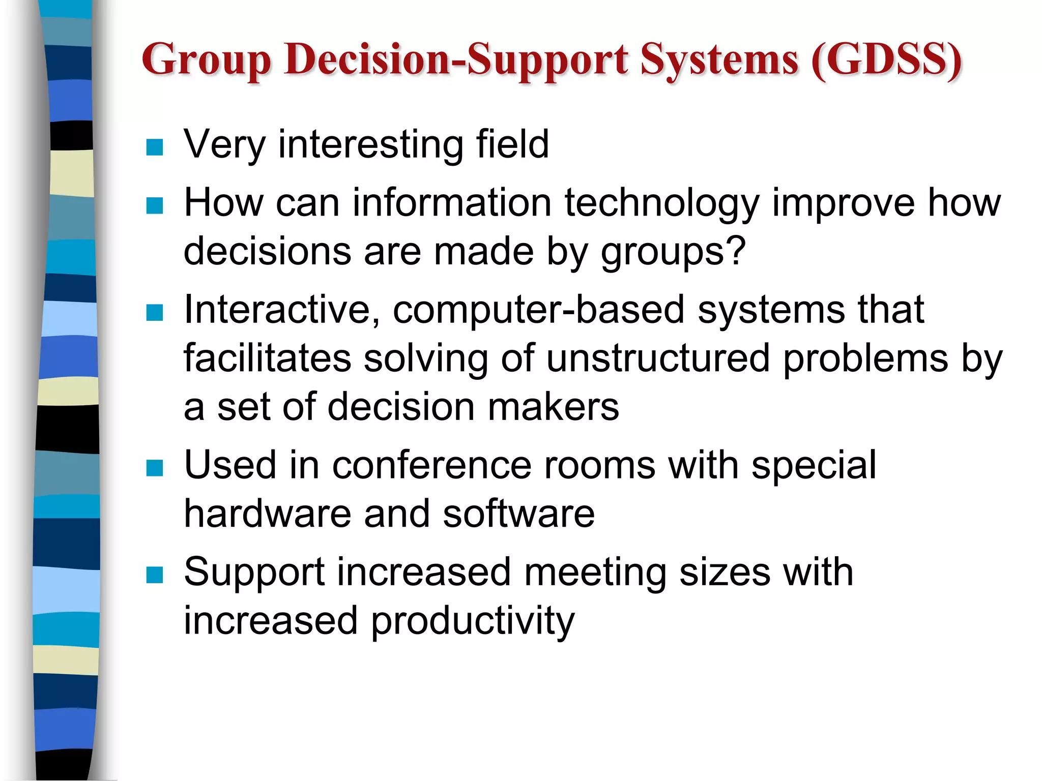 Executive support systems (ESS)