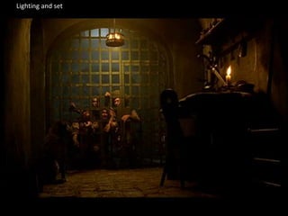 Lighting and set 
 