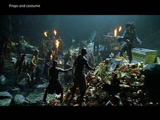 Props and costume 
 