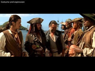 Costume and expression 
