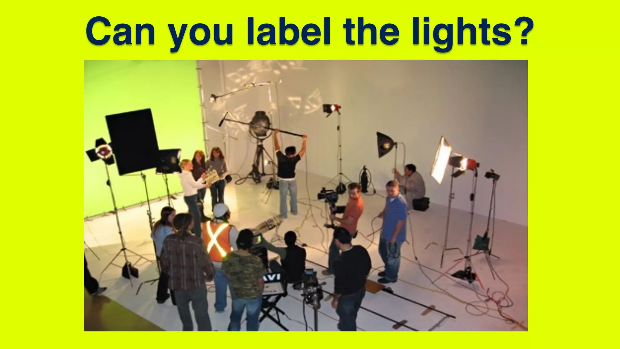 Can you label the lights?
 