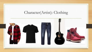 Character(Artist): Clothing
 