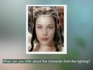 What can you infer about the character from the lighting?
 