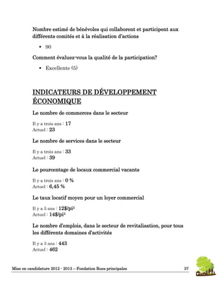 Mise en candidature 2012 - 2013 – Fondation Rues principales 39
 Circulaire de la Grande vente-débarras
 Infolettre «Des...