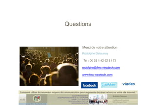 Conference Etourisme comment optimiser son site internet  (les règles pour un site internet , des nouveaux outils NTIC )