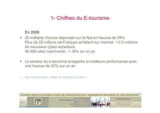 Conference Etourisme comment optimiser son site internet  (les règles pour un site internet , des nouveaux outils NTIC )