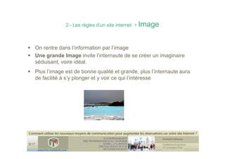 Conference Etourisme comment optimiser son site internet  (les règles pour un site internet , des nouveaux outils NTIC )
