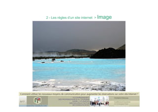 Conference Etourisme comment optimiser son site internet  (les règles pour un site internet , des nouveaux outils NTIC )