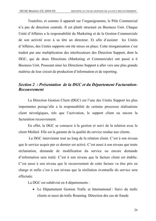 ISCAE Mastère CG 2004-05             REFONTE DU TB DE GESTION DE LA FACT-RECOUVREMENT



      Toutefois, et comme il appa...
