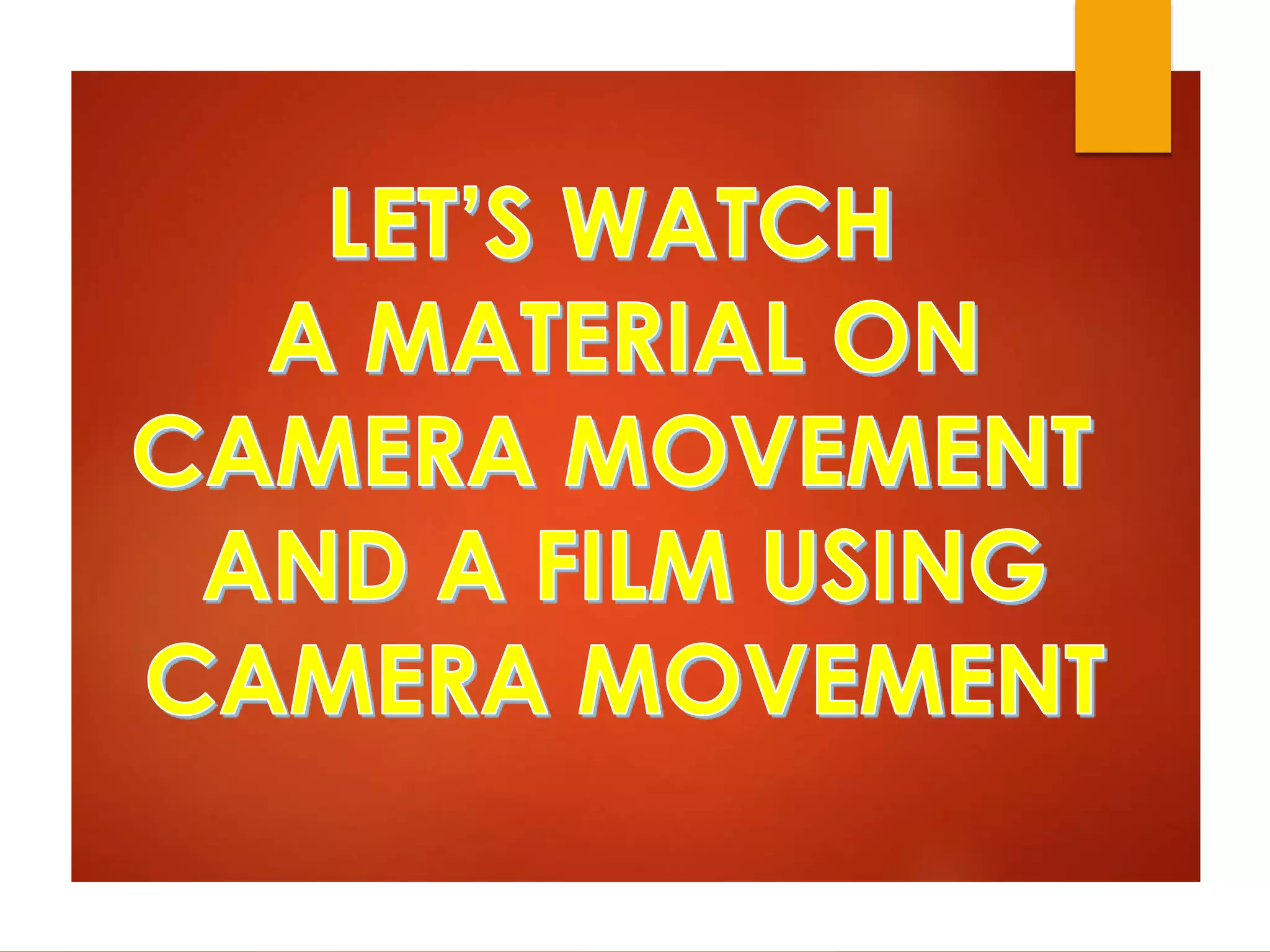 Mise en scene camera movement 